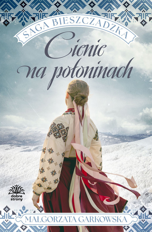 okładka Saga bieszczadzka t.1. ebook | epub, mobi | Małgorzata Garkowska