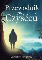 okładka Przewodnik po czyśćcu książka | Michael Norton