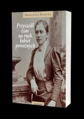 okładka Przyszedł czas na ruch kobiet poważnych książka | Joanna Dobkowska-Kubacka