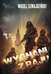 okładka Wygnani z raju książka | Maciej Szmajdziński