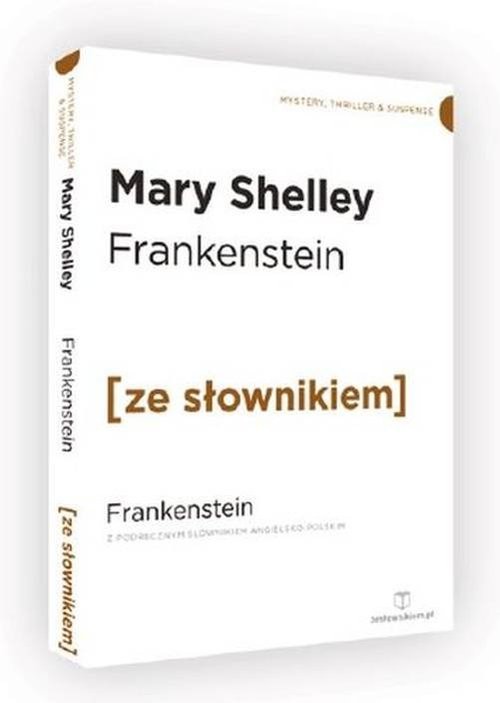 okładka Frankenstein z podręcznym słownikiem angielsko-polskim książka | Mary Shelley