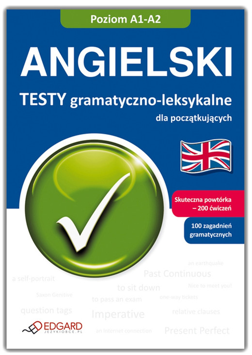 okładka Angielski Testy gramatyczno-leksykalne dla początkujących A1-A2 książka | Opracowanie zbiorowe