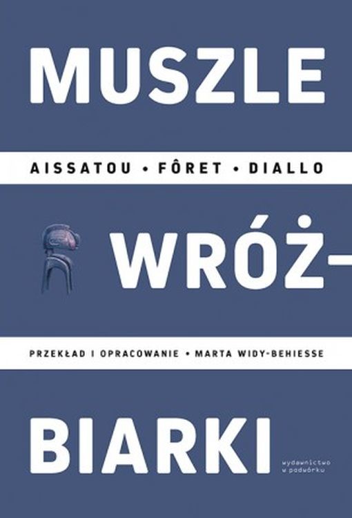 okładka Muszle wróżbiarki książka | Aissatou FôretDiallo
