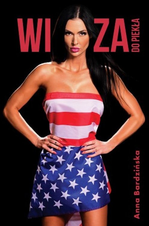 okładka Wiza do piekła książka | Anna Bardzińska