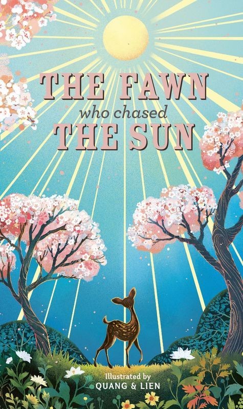 okładka The Fawn Who Chased the Sun książka | Joanna McInerney