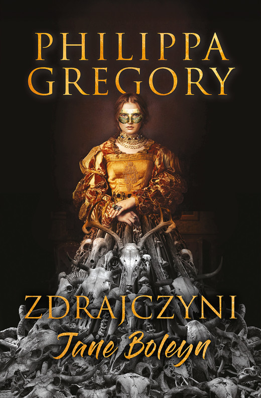 okładka Zdrajczyni Jane Boleyn książka | Philippa Gregory