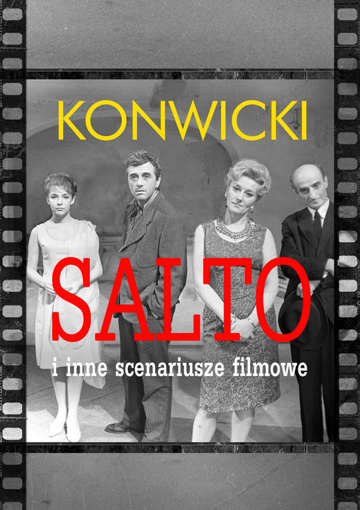 okładka Salto i inne scenariusze filmowe ebook | epub, mobi, pdf | Tadeusz Konwicki