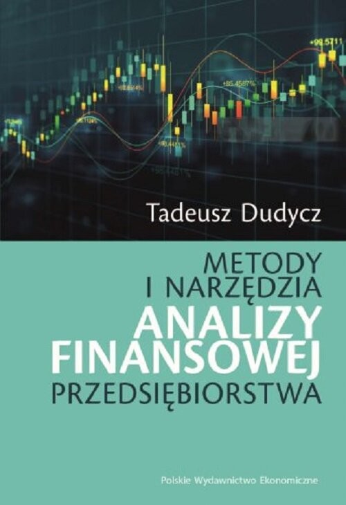 okładka Metody i narzędzia analizy finansowej przedsiębiorstwa książka