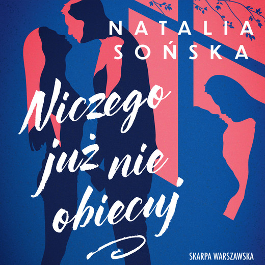 okładka Niczego już nie obiecuj audiobook | MP3 | Natalia Sońska
