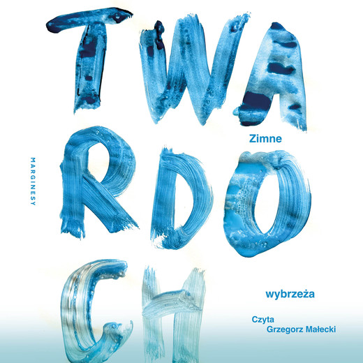 okładka Zimne wybrzeża audiobook | MP3 | Szczepan Twardoch