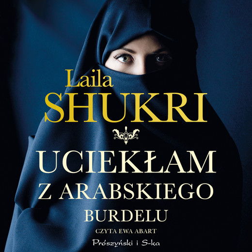 okładka Uciekłam z arabskiego burdelu audiobook | MP3 | Laila Shukri