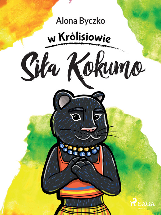 okładka Siła Kokumo ebook | epub, mobi | Alona Byczko