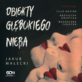 okładka Obiekty głębokiego nieba audiobook | MP3 | Jakub Małecki
