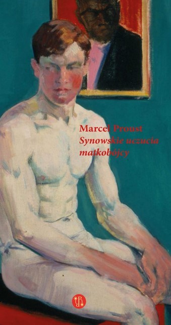 okładka Synowskie uczucia matkobójcy książka | Marcel Proust