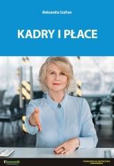 okładka Kadry i płace - podręcznik książka | Aleksandra Szafran