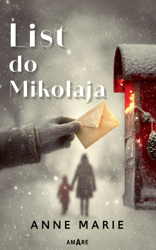 okładka List do Mikołaja ebook | epub, mobi | Anne Marie