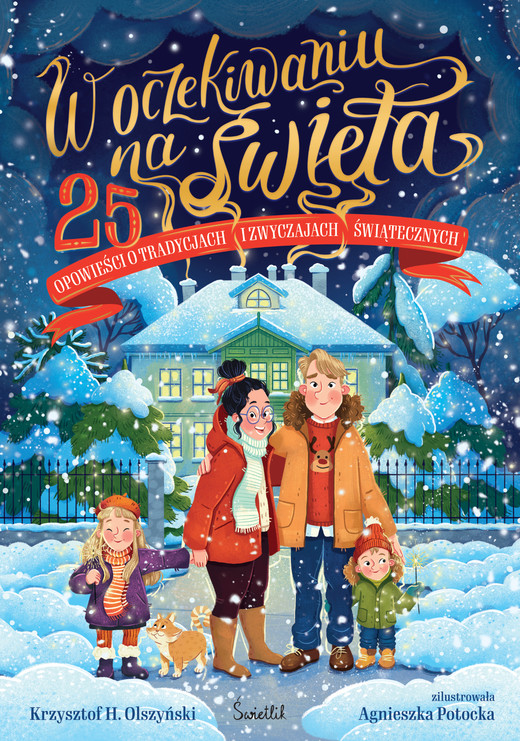 okładka W oczekiwaniu na święta. 25 opowieści o tradycjach i zwyczajach świątecznych ebook | epub, mobi | Krzysztof H. Olszyński