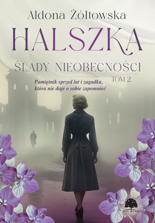 okładka Halszka. Tom 2. Ślady nieobecności ebook | epub, mobi, pdf | Aldona Żółtowska