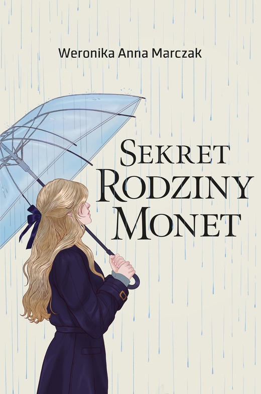 okładka Sekret rodziny Monet ebook | epub, mobi | Weronika Anna Marczak