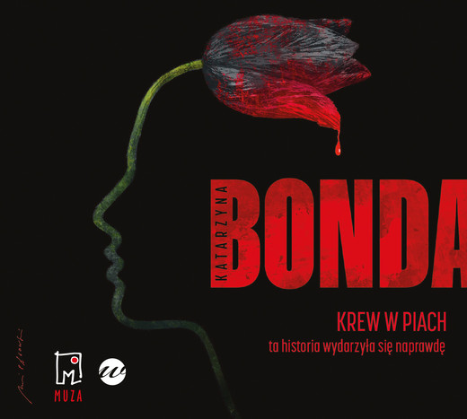 okładka Krew w piach audiobook | MP3 | Katarzyna Bonda