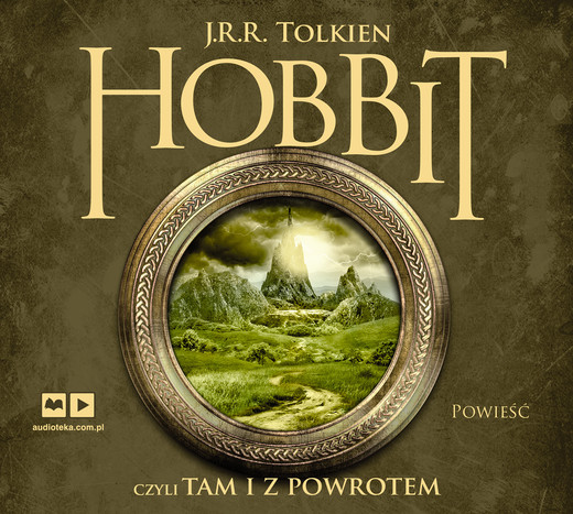 okładka Hobbit, czyli tam i z powrotem audiobook | MP3 | J.R.R. Tolkien