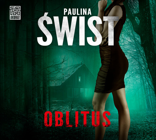 okładka Oblitus audiobook | MP3 | Paulina Świst