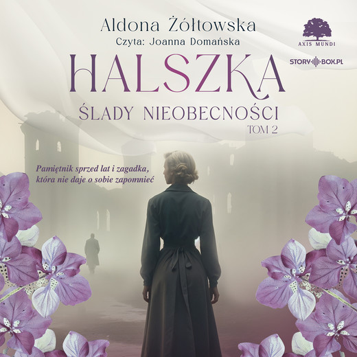okładka Halszka. Tom 2. Ślady nieobecności audiobook | MP3 | Aldona Żółtowska