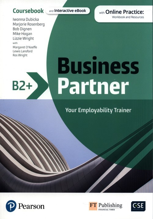 okładka Business Partner B2+Coursebook with Online Practice Workbook and Resources + eBook książka | Dingen Bob, Rosenberg Majorie, Dubicka Iwonna