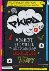 okładka Ekipa. Ogarnij ten wielki, ekstremalny Challenge Ekipy książka | Praca Zbiorowa