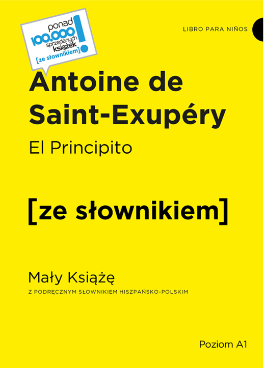 okładka El Principito / Mały Książę z podręcznym słownikiem hiszpańsko-polskim książka | Antoine de Saint-Exupéry
