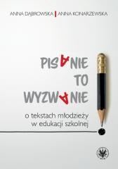 okładka Pisanie to wyzwanie książka | Anna Dąbrowska
