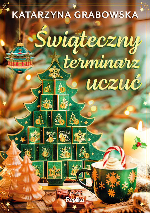 okładka Świąteczny terminarz uczuć ebook | epub, mobi | Katarzyna Grabowska