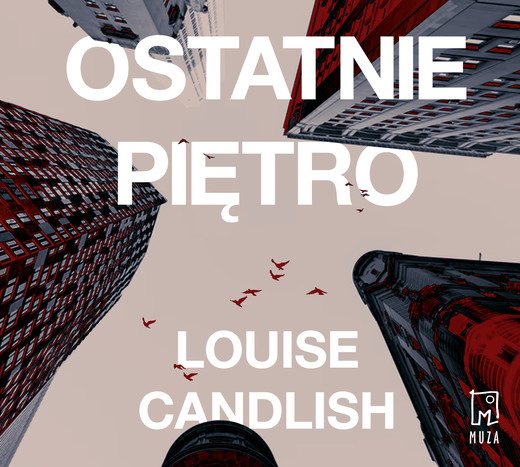 okładka Ostatnie piętro audiobook | MP3 | Louise Candlish
