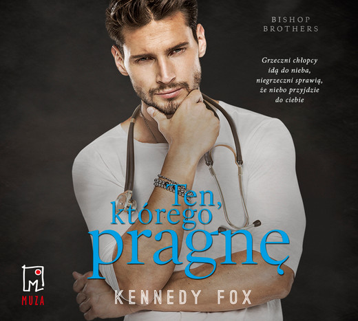 okładka Ten, którego pragnę audiobook | MP3 | Kennedy Fox