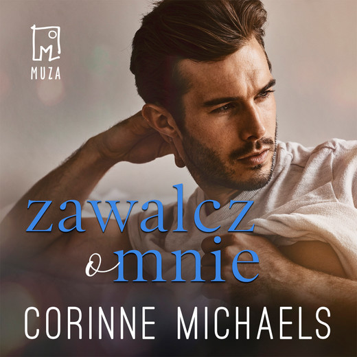 okładka Zawalcz o mnie audiobook | MP3 | Corinne Michaels