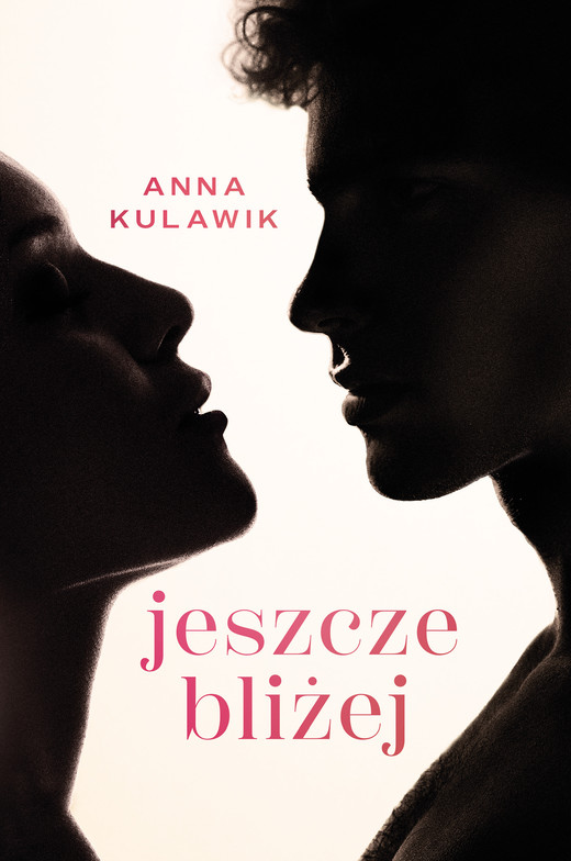 okładka Jeszcze bliżej ebook | epub, mobi | Anna Kulawik