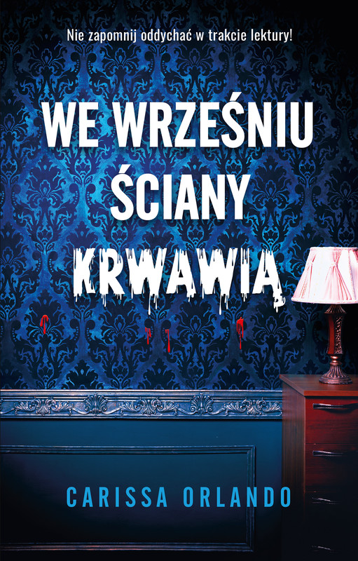 okładka We wrześniu ściany krwawią ebook | epub, mobi | Carissa Orlando