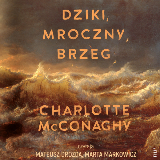 okładka Dziki, mroczny brzeg audiobook | MP3 | Charlotte McConaghy
