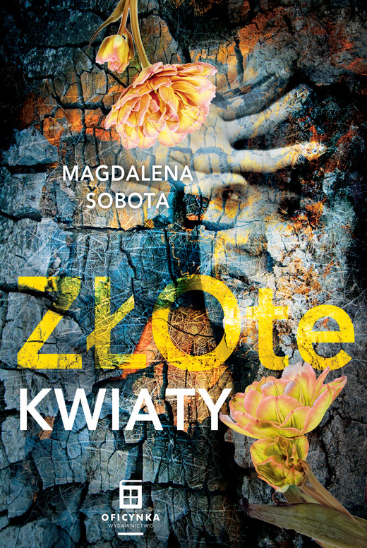 okładka Złote kwiaty ebook | epub, mobi | Magdalena Sobota