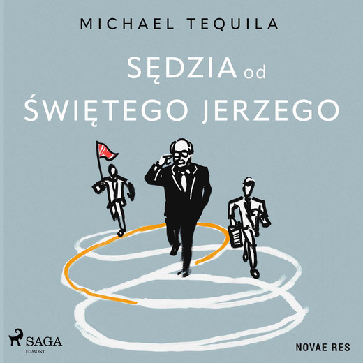 okładka Sędzia od Świętego Jerzego audiobook | MP3 | Michael Tequila