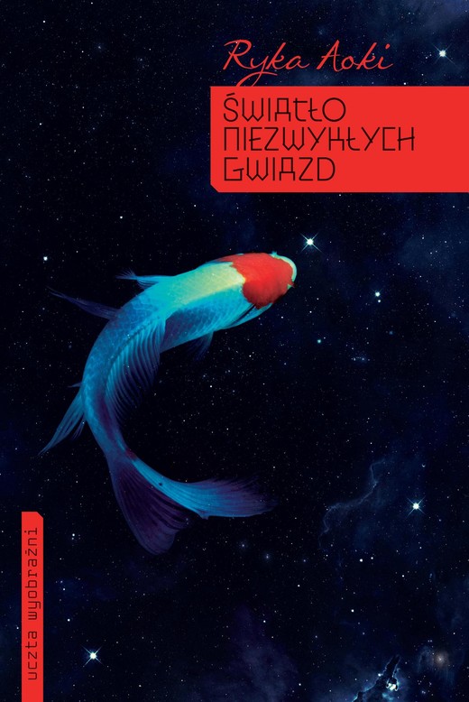 okładka Światło niezwykłych gwiazd ebook | epub, mobi | Ryka Aoki