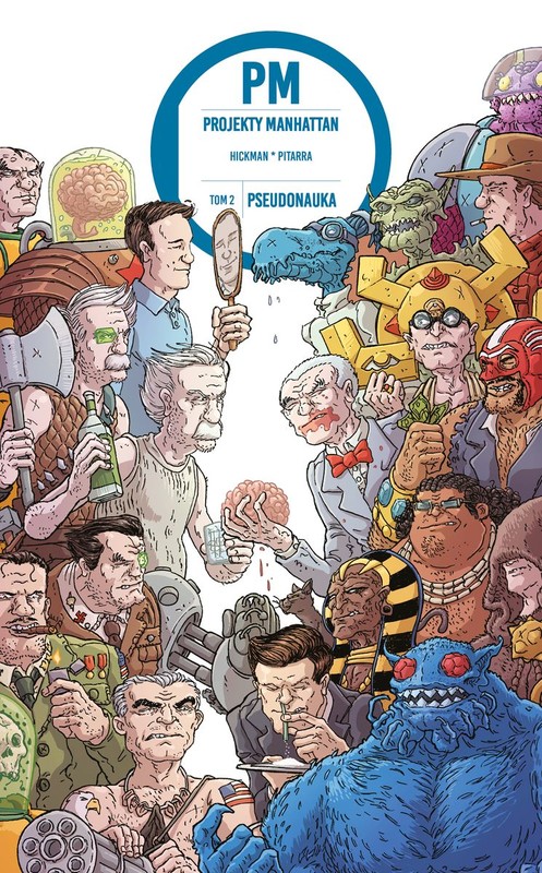 okładka Pseudonauka. Projekty Manhattan. Tom 2 książka | Jonathan Hickman