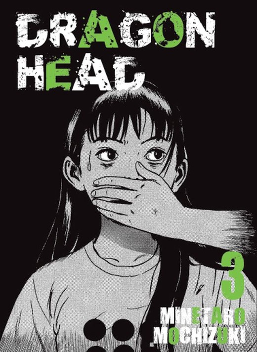 okładka Dragon head. Tom 3 książka | Minetaro Mochizuki