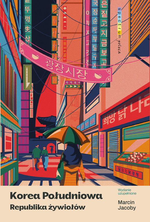 okładka Korea Południowa. Republika żywiołów ebook | epub, mobi | Marcin Jacoby