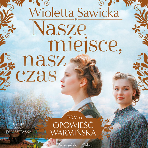okładka Nasze miejsce, nasz czas audiobook | MP3 | Wioletta Sawicka