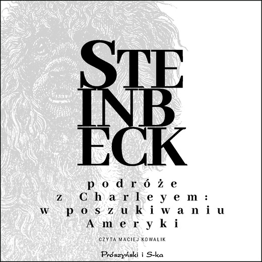 okładka Podróże z Charleyem. W poszukiwaniu Ameryki audiobook | MP3 | John Steinbeck