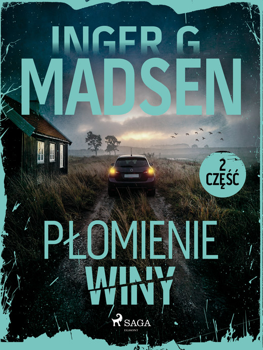 okładka Płomienie winy: część 2 ebook | epub, mobi | Inger Gammelgaard Madsen