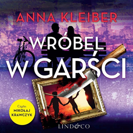 okładka Wróbel w garści. Komedia zagadek. Tom 3 audiobook | MP3 | Anna Kleiber