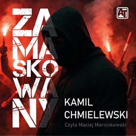 okładka Zamaskowany audiobook | MP3 | Kamil Chmielewski
