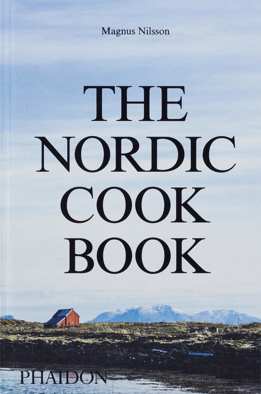okładka The Nordic Cookbook wer. angielska książka | Magnus Nilsson
